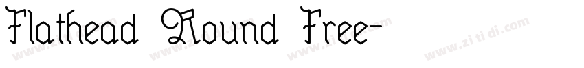 Flathead Round Free字体转换